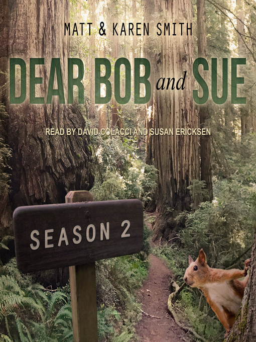Title details for Dear Bob and Sue: Season 2 by Matt Smith - Wait list